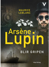 Arsène Lupin blir gripen (bok, kartonnage)