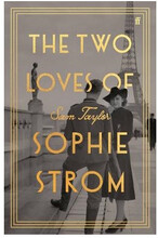 The Two Loves of Sophie Strom (häftad, eng)