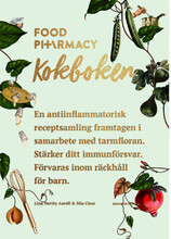 Food Pharmacy : kokboken (inbunden)