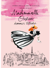 Mademoiselle Oiseau kommer tillbaka (inbunden)