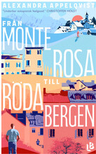 Från Monterosa till Röda bergen (pocket)