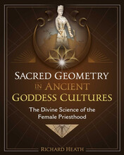Sacred Geometry In Ancient Goddess Cultures (inbunden, eng)