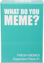 What Do You Meme? Fresh Memes - tilläggskort