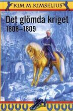 Det glömda kriget 1808-1809