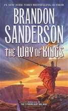 The Way of Kings: Book One of the Stormlight Archive