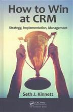 How to Win at CRM