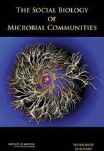 The Social Biology of Microbial Communities