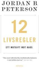 12 livsregler : ett motgift mot kaos