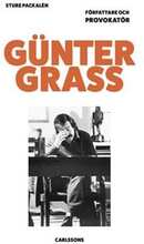 Günter Grass : författare och provokatör