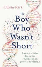 The Boy Who Wasn’t Short