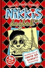 Nikkis dagbok #15 : berättelser från ett (inte så lyxigt) parisäventyr