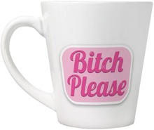 Grindstore Bitch Please Latte Mug