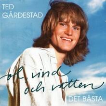 Ted Gärdestad - Sol, vind & vatten - Det bästa (2CD)