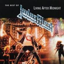 Judas Priest - Living After Midnight - The Best Of Judas Priest (Remastered)