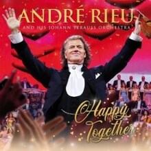 André Rieu and His Johann Strauss Orchestra - Happy Together (CD + DVD)