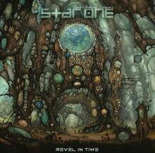 Arjen Anthony Lucassen's Star One - Revel In Time (Digipack)