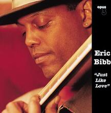 Bibb Eric: Just Like Love (CD)