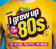 Various Artists - I Grew Up In The 80s (3CD)