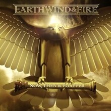 Earth Wind & Fire Digi - Now Then & Forever
