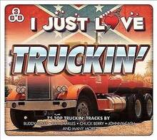 Various Artists : I Just Love Truckin’ CD 3 discs (2015) Pre-Owned