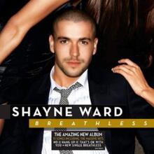 Shayne Ward : Breathless CD (2007) Pre-Owned
