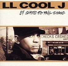Ll Cool J : 14 Shots to the Dome CD Pre-Owned