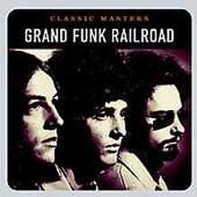 Grand Funk Railroad : Classic Masters CD Pre-Owned