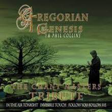 The Chant Masters : Gregorian Genesis & Phil Collins CD Pre-Owned