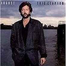 Eric Clapton : August CD (2001) Pre-Owned