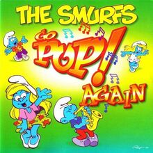 Smurfs, the : Smurfs Go Pop Again CD Pre-Owned