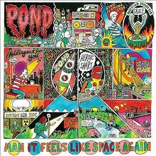 Pond : Man It Feels Like Space Again CD (2015) Pre-Owned