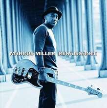 Marcus Miller : Renaissance CD (2012) Pre-Owned