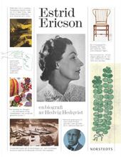 Estrid Ericson − en biografi (inbunden)