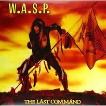 W.A.S.P. - Last Command (Limited 180 Gram Coloured Vinyl)