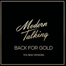 Modern Talking - Back for Gold
