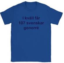 Ikväll får 107 svenskar Gonorré Sällskapsresan T-shirt