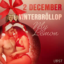 2 december: Vinterbröllop - en erotisk julkalender – Ljudbok – Laddas ner