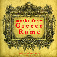 7 Myths of Greece and Rome : Midas, Orpheus, Pandora, Cadmus, Atalanta, Pyramus & Thisbe, Philemon & Baucis – Ljudbok –