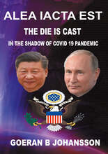 Alea Iacta Est The Die is Cast: In the Shadow of Covid 19 Pandemic – E-bok – Laddas ner