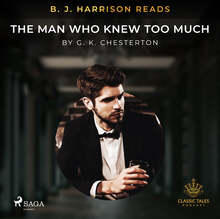 B. J. Harrison Reads The Man Who Knew Too Much – Ljudbok – Laddas ner
