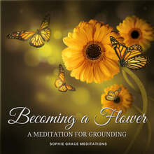 Becoming a Flower. A Meditation for Grounding – Ljudbok – Laddas ner