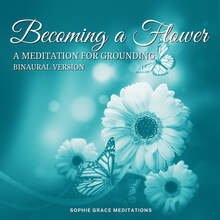 Becoming a Flower. A Meditation for Grounding. Binaural Version – Ljudbok – Laddas ner