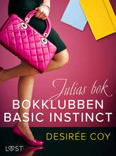 Bokklubben Basic Instinct: Julias bok - erotisk romance – E-bok – Laddas ner