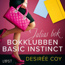 Bokklubben Basic Instinct: Julias bok - erotisk romance – Ljudbok – Laddas ner