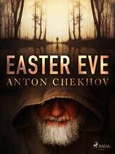Easter Eve – E-bok – Laddas ner