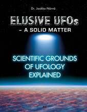 Elusive UFOs - a Solid Matter: Scientific Grounds of Ufology Explained – E-bok – Laddas ner