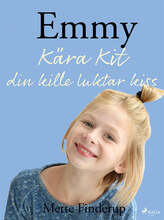 Emmy 8 - Kära Kit, din kille luktar kiss – E-bok – Laddas ner