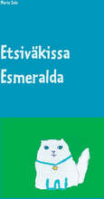 Etsiväkissa Esmeralda – E-bok – Laddas ner