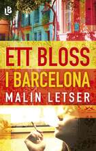 Ett bloss i Barcelona – E-bok – Laddas ner