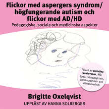Flickor med aspergers syndrom/Högfungerande autism och flickor med AD/HD – Ljudbok – Laddas ner